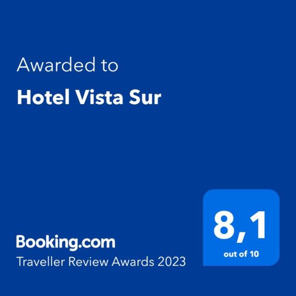 Premio Booking.com Traveller Review Awards 2023 otorgado al Hotel Vista Sur con puntuación 8,1 sobre 10